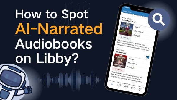 How to Spot AI-Narrated Audiobooks on Libby