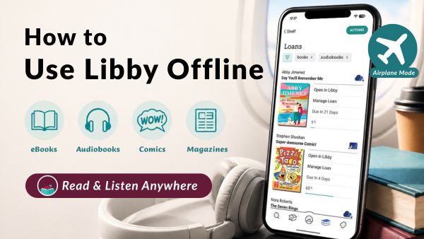 How to Use Libby Offline